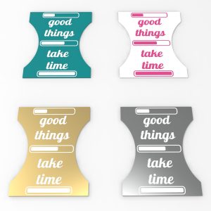good-things-take-time