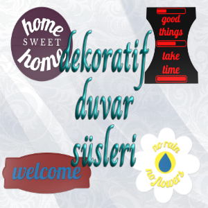Dekoratif Duvar Süsleri