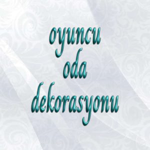 Oyuncu Oda Dekorasyonu